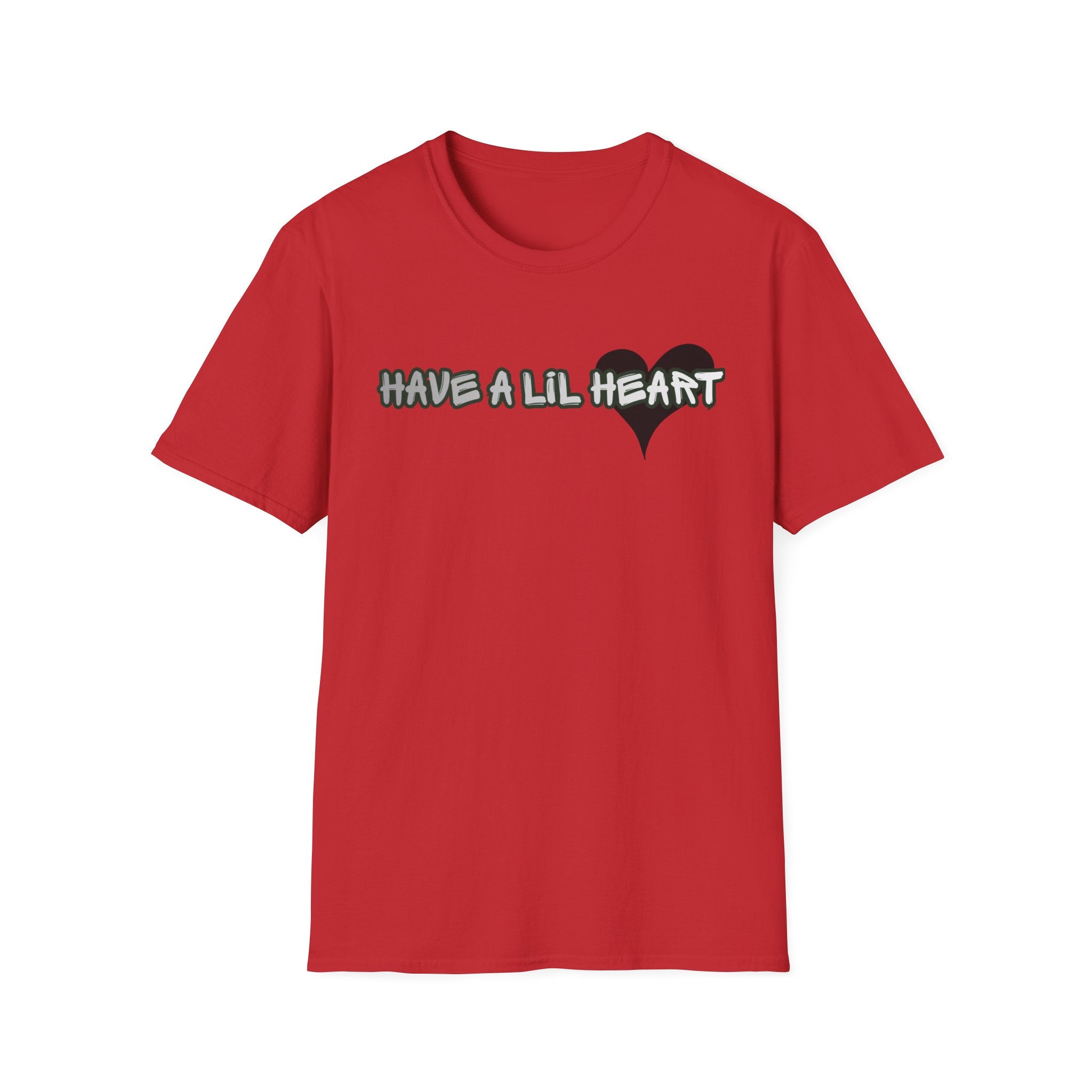 Have a Lil Heart T-Shirt — Cute Heart Graphic Tee