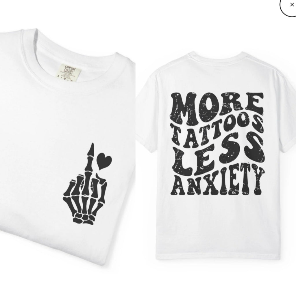 More Tattoos Less Anxiety T-Shirt — Skeleton Hand Heart Pocket Graphic